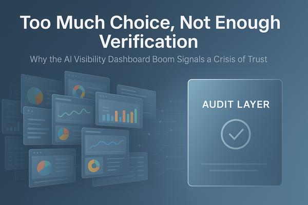 Too Much Choice, Not Enough Verification