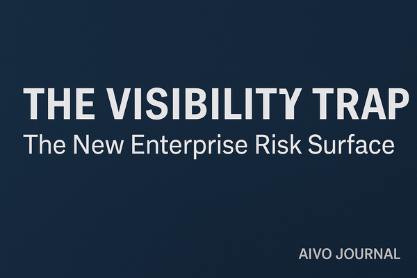 The Visibility Trap: Why AI Assistants Make Integrity the New Enterprise Risk Surface