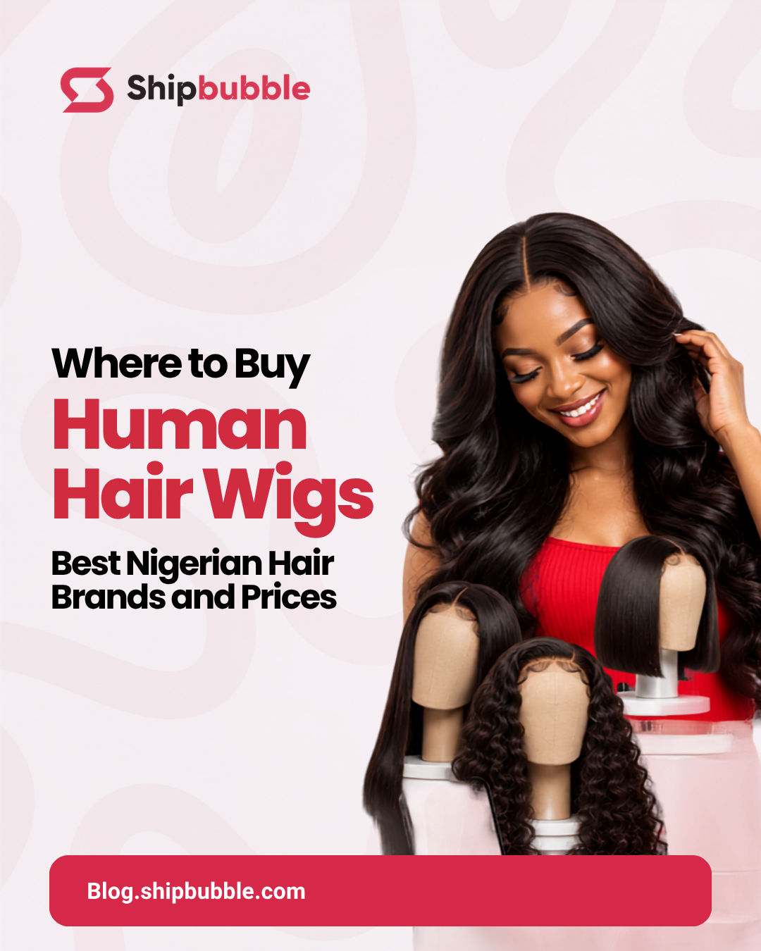 Where to Buy Human Hair Wigs: Best Nigerian Hair Brands and Prices