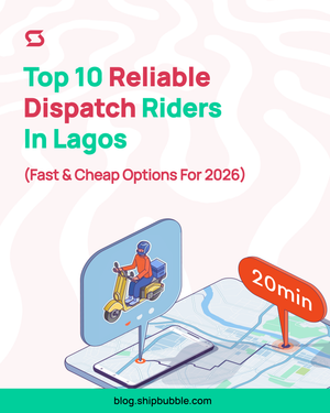 Top 10 Reliable Dispatch Riders in Lagos (Fast & Cheap Options for 2026)