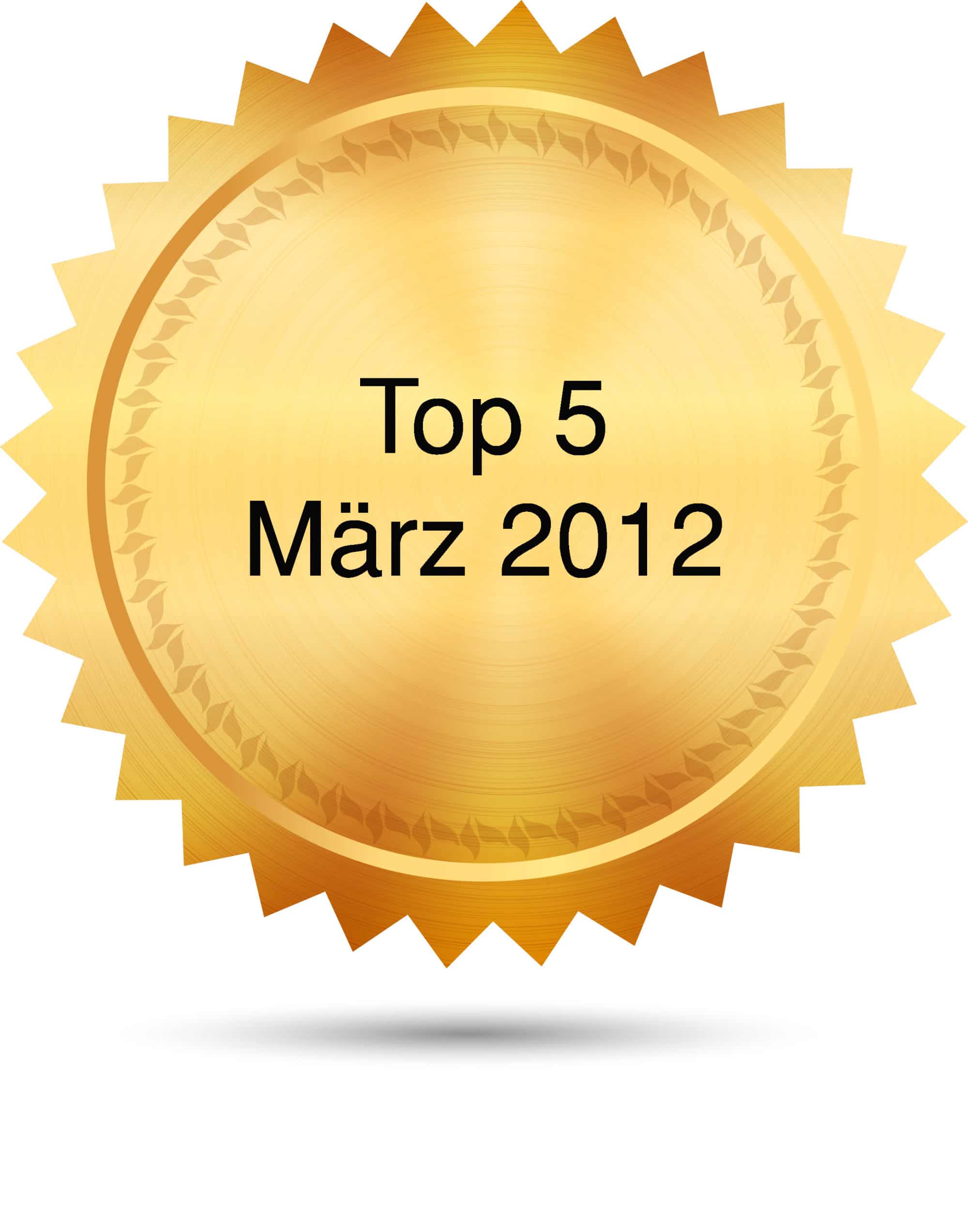 Top 5 März 2012