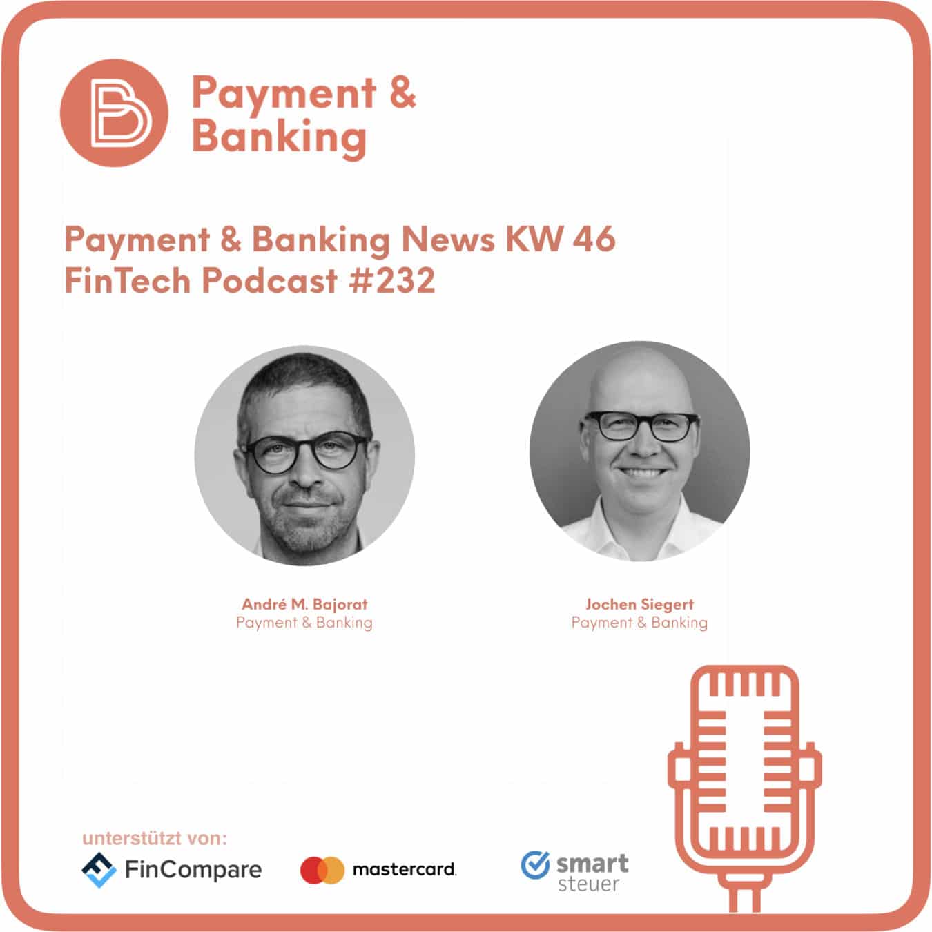 FinTech Podcast #232 - Die News der KW 46