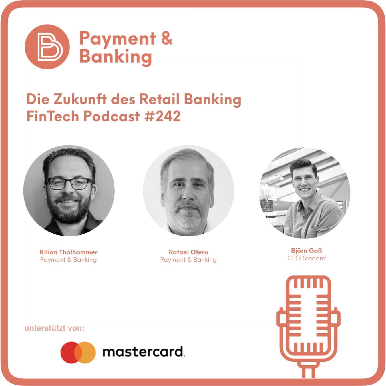 Die Zukunft des Retail Bankings - FinTech Podcast #242