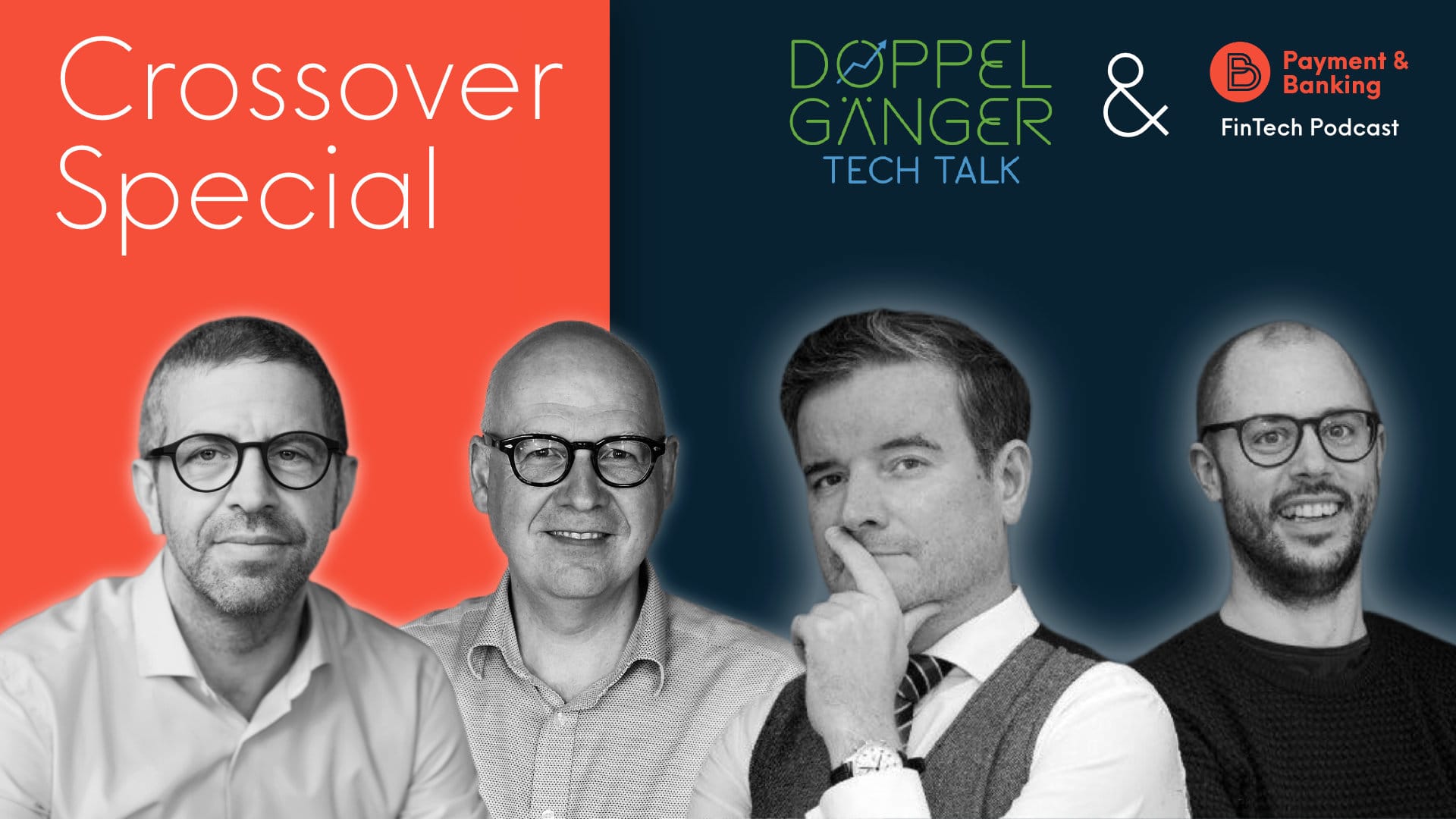 Promo Crossover Special Fintech Podcast und Doppelgänger tech talk