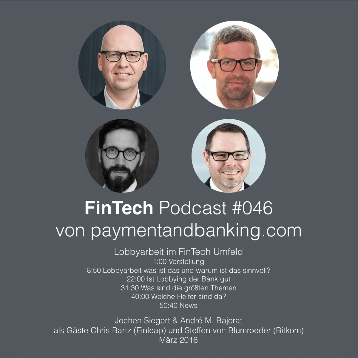 FinTech Podcast #046 – Lobbyarbeit im FinTech Umfeld