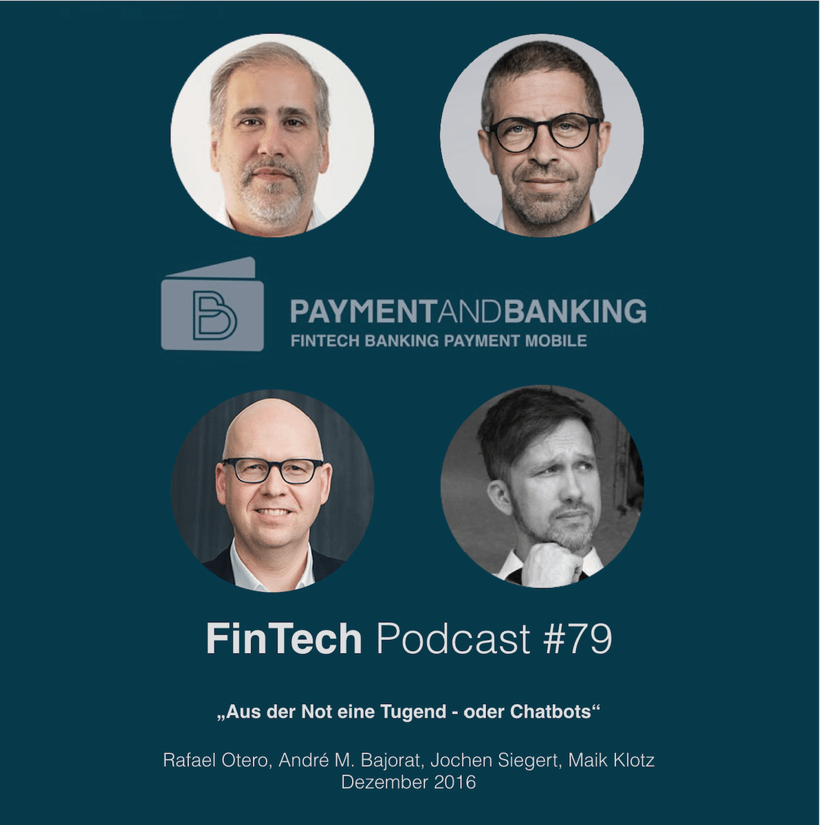 FinTech Podcast #79 – Chatbots