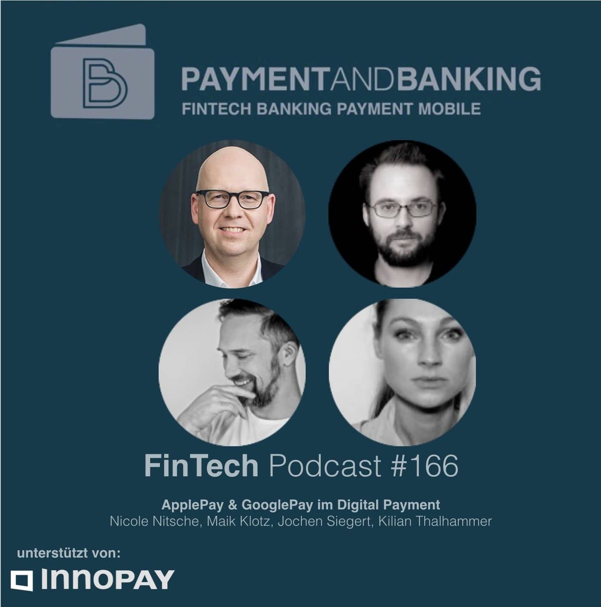 FinTech Podcast #166 – ApplePay & GooglePay im Digital Payment