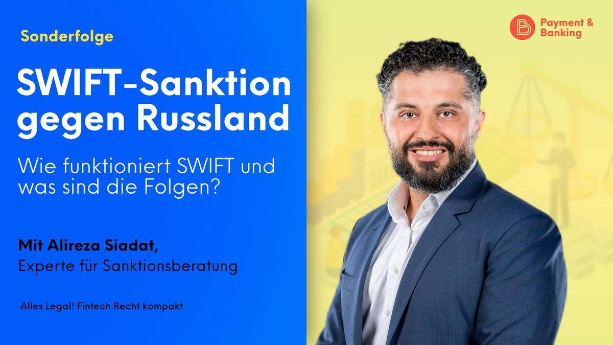 Alles-Legal-FinTech-Recht-kompakt-19-Welche-Folgen-hat-die-SWIFT-Sanktionierung-Russlands