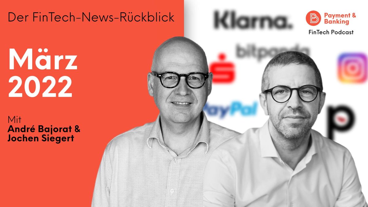 News Podcast Fintech Podcast März 2022