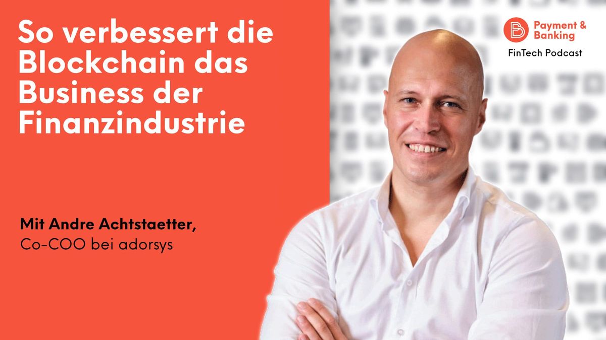 So verbessert die Blockchain das Business der klassischen Finanzindustrie