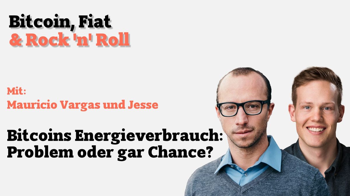 Der hohe Energieverbrauch von Bitcoin wird sehr kritisch beäugt. Im Rahmen der Episode nimmt Co-Host Jonas gemeinsam mit den