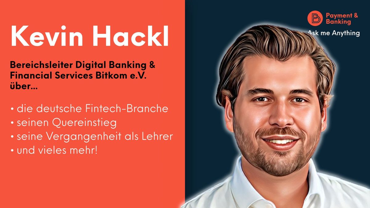 Kevin Hackl ist Bereichsleiter Digital Banking & Financial Services Bitkom e.V. und spricht mit Christina Cassala im AMA über