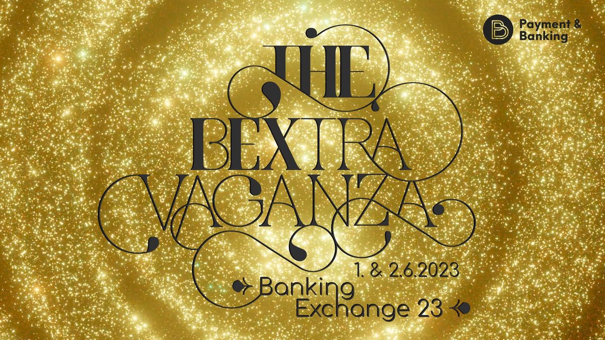Ab heute: zwei Tage lange immer up to date mit dem Live-Ticker zur Banking-Exchange 2023