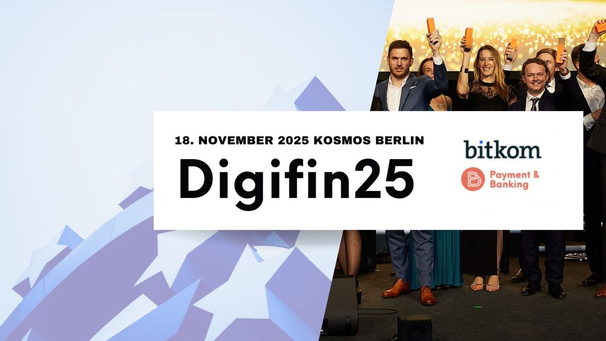 DigiFin25 Konferenz im Kosmos Berlin bringt Fintechs, Banken und Politik zusammen