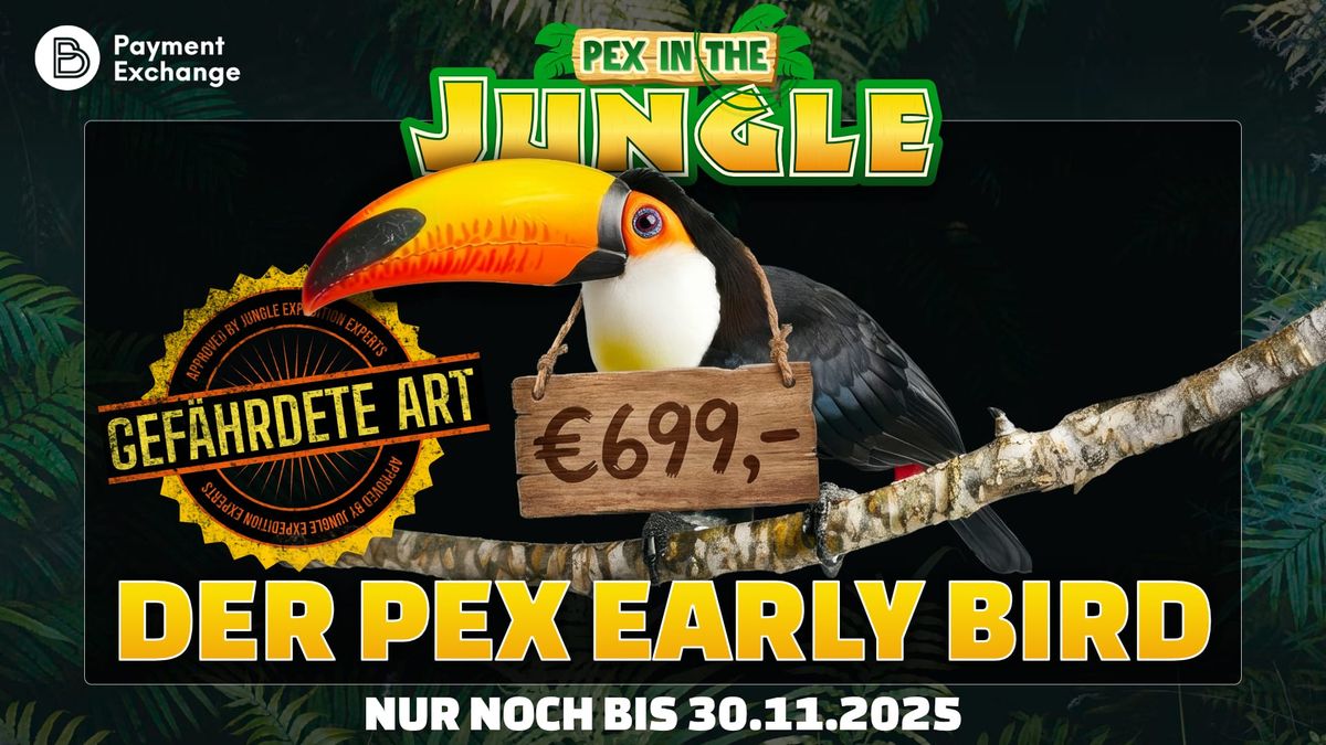 Early Bird der PEX 2026“