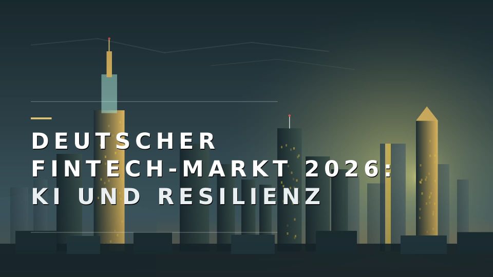 2026: So sehen Expert:innen den Fintech-Markt