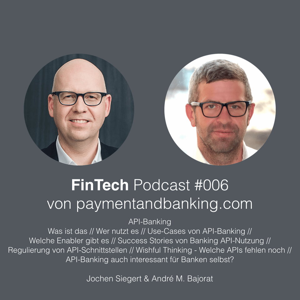 FinTech Podcast #006 – API-Banking