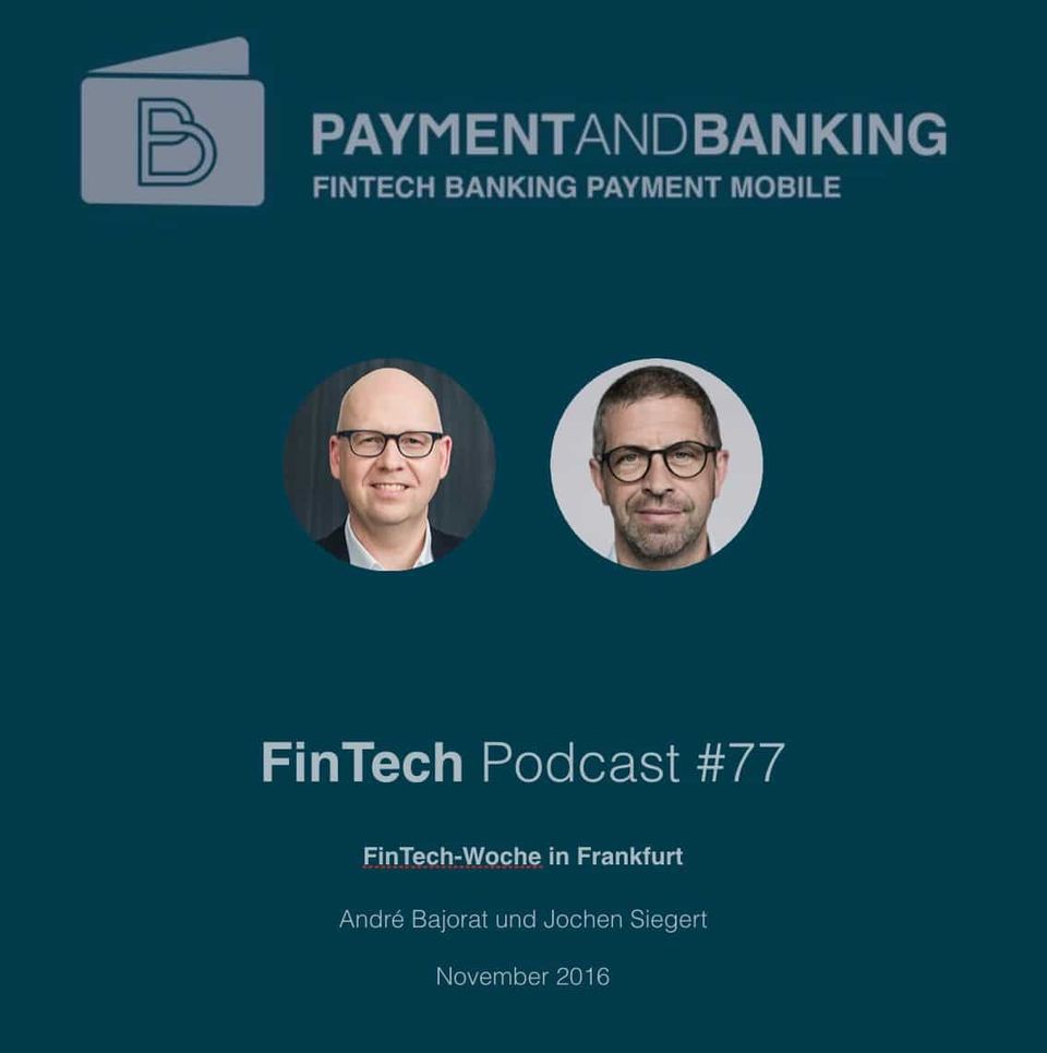 Fintech Podcast #077 – FinTech-Woche in Frankfurt