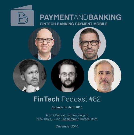 FinTech Podcast #082 – FinTech im Jahr 2016