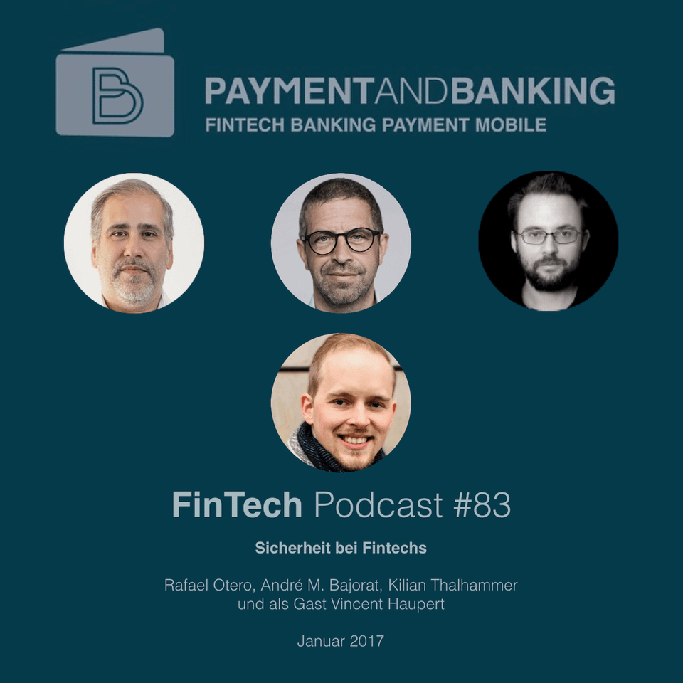 FinTech Podcast #083 – Sicherheit bei Fintechs