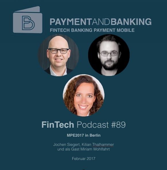 FinTech Podcast #89 – MPE2017