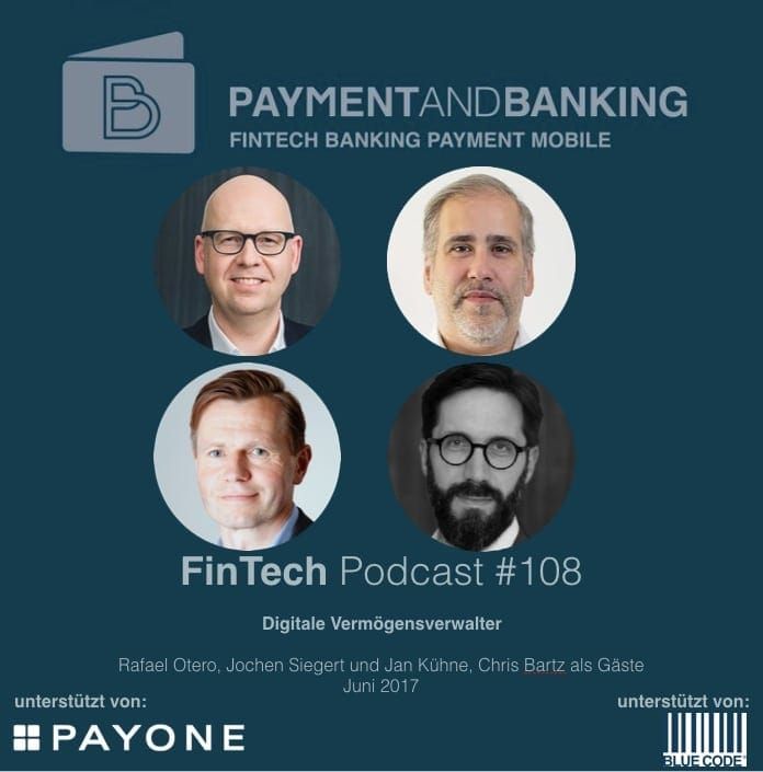 FinTech Podcast 108 – Digitale Vermögensverwaltung