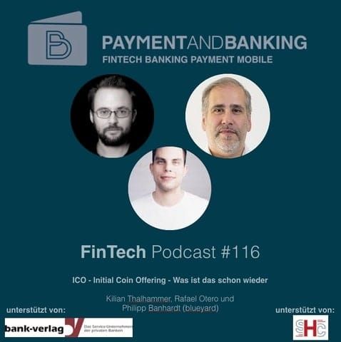 FinTech Podcast #116 – ICO – Initial Coin Offering –  Was ist das denn schon wieder wieder?