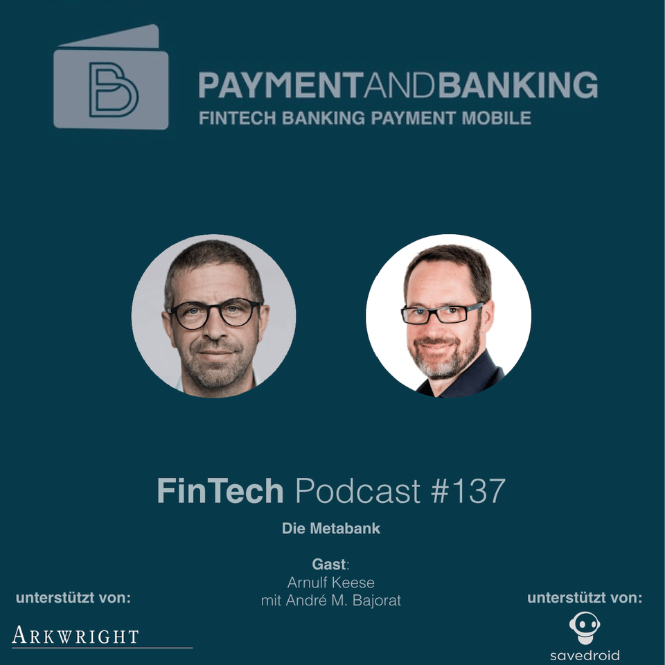 FinTech Podcast #137 – Die Metabank