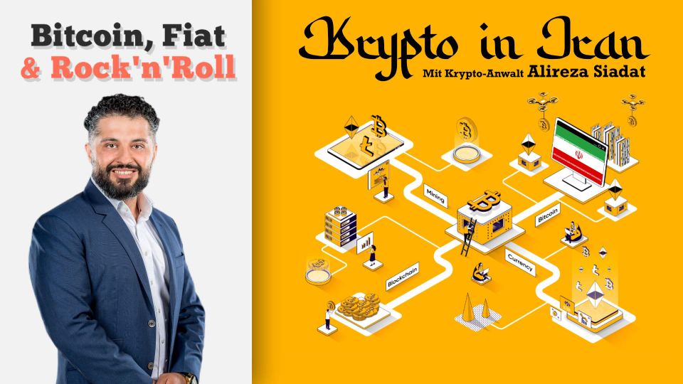 Bitcoin und Krypto im Iran? Im Gespräch: Alireza Siadat