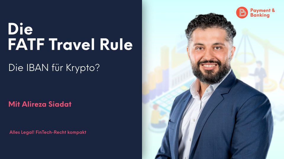 Die FATF Travel Rule – Die IBAN für Krypto?
