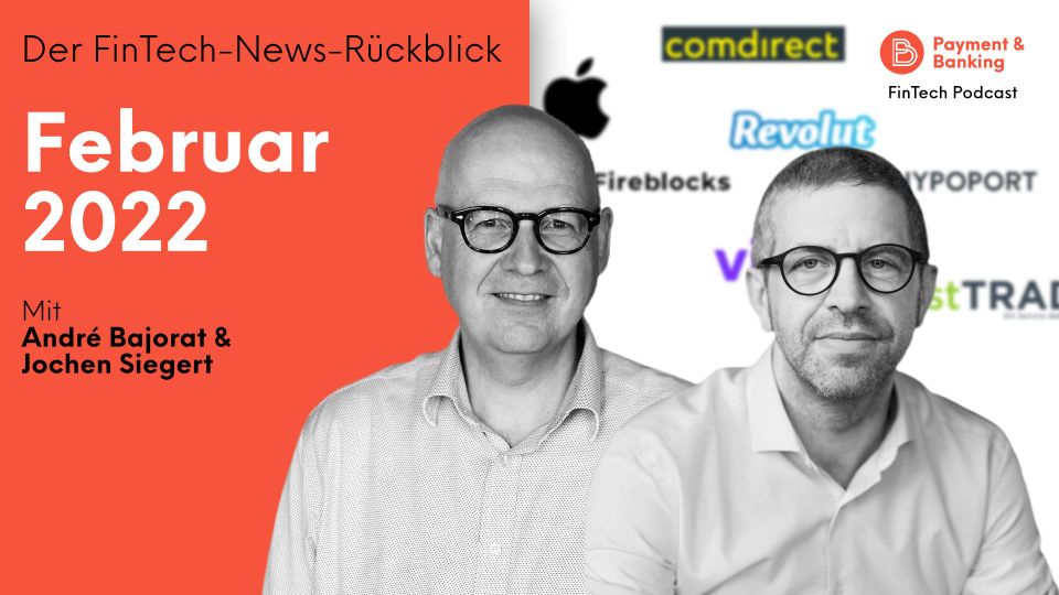 FinTech News-Rückblick Februar 2022