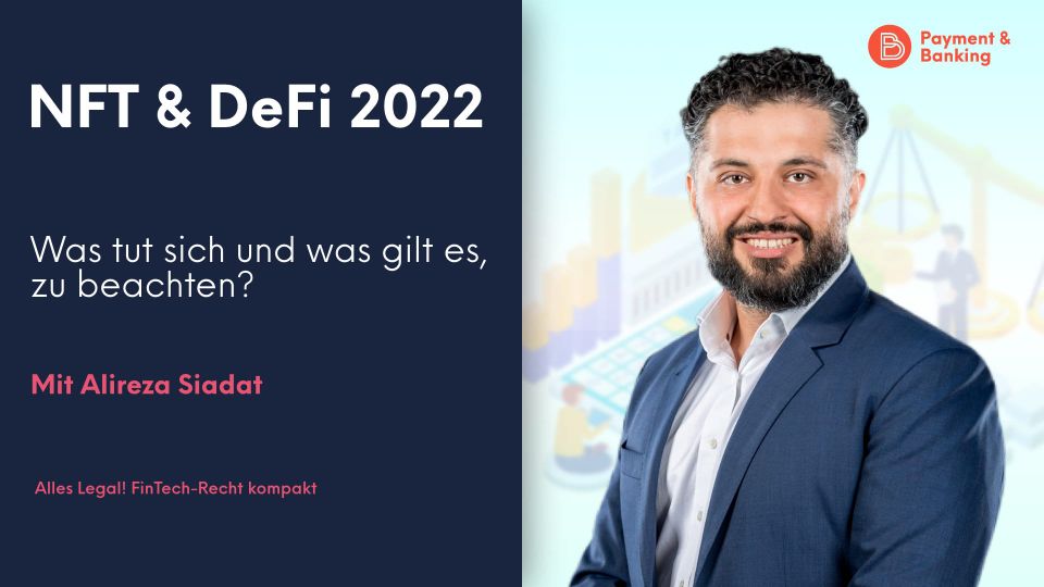 NFT & DeFi 2022: Was tut sich und was gilt es, zu beachten?