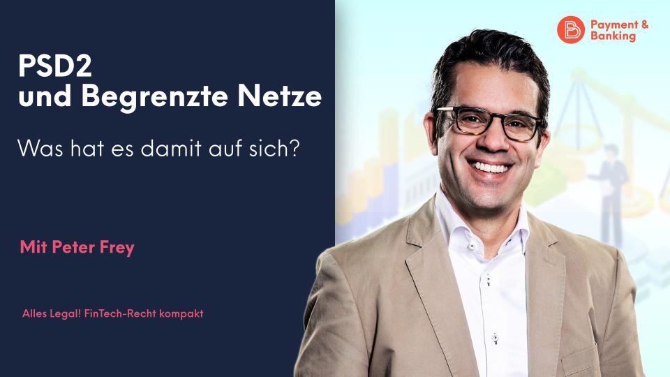 PSD2 und Begrenzte Netze: was hat es damit auf sich?