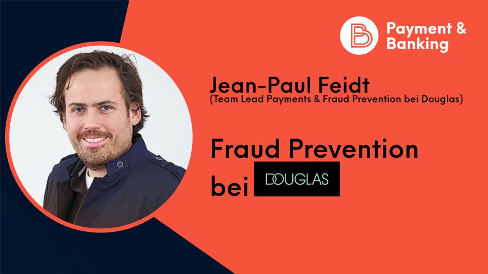 Fraud Prevention im E-Commerce und stationären Handel bei Douglas