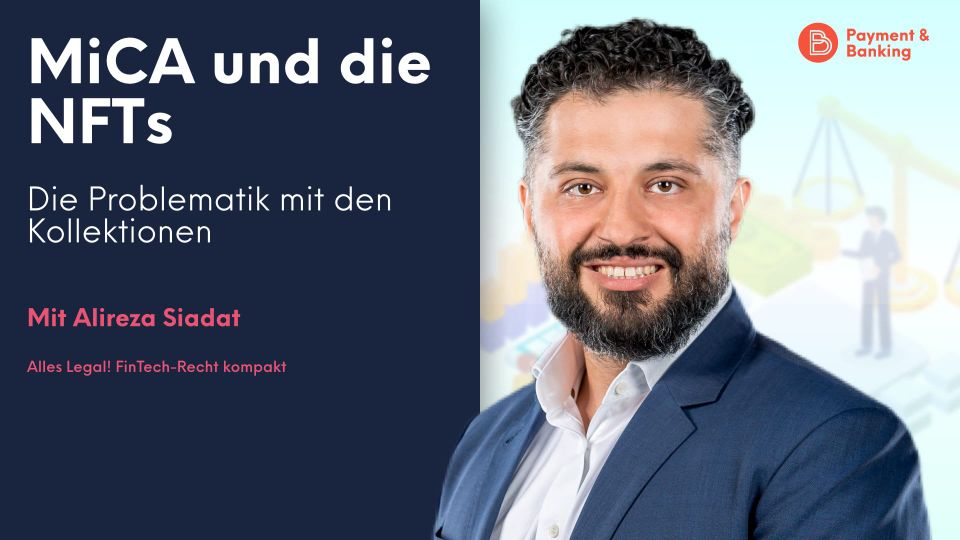 MiCA und die NFTs – Die Problematik mit den Kollektionen
