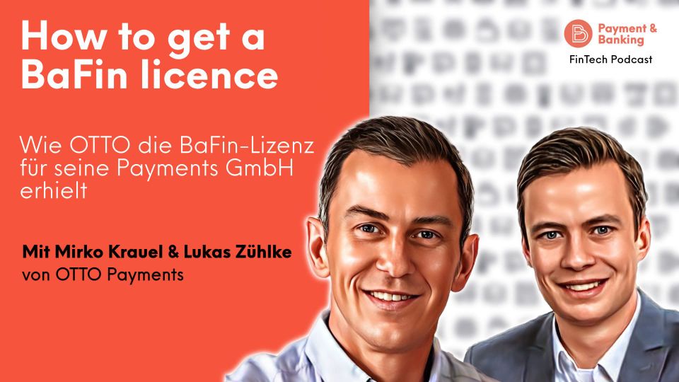 Wie OTTO die BaFin-Lizenz für seine Payments GmbH erhielt