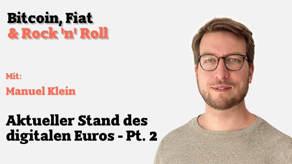 Aktueller Stand des digitalen Euros – Pt. 2