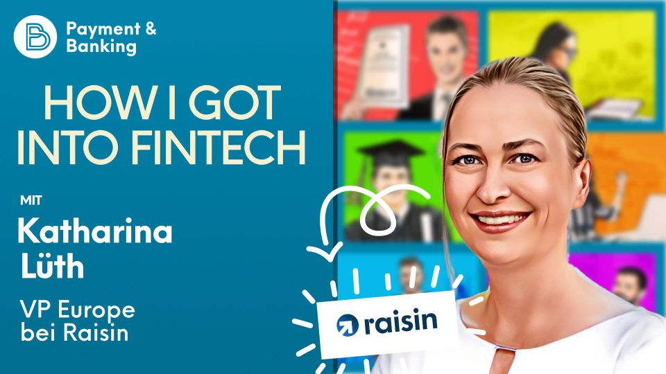 Wie werde ich Chief Client Officer bei einem großen Fintech?