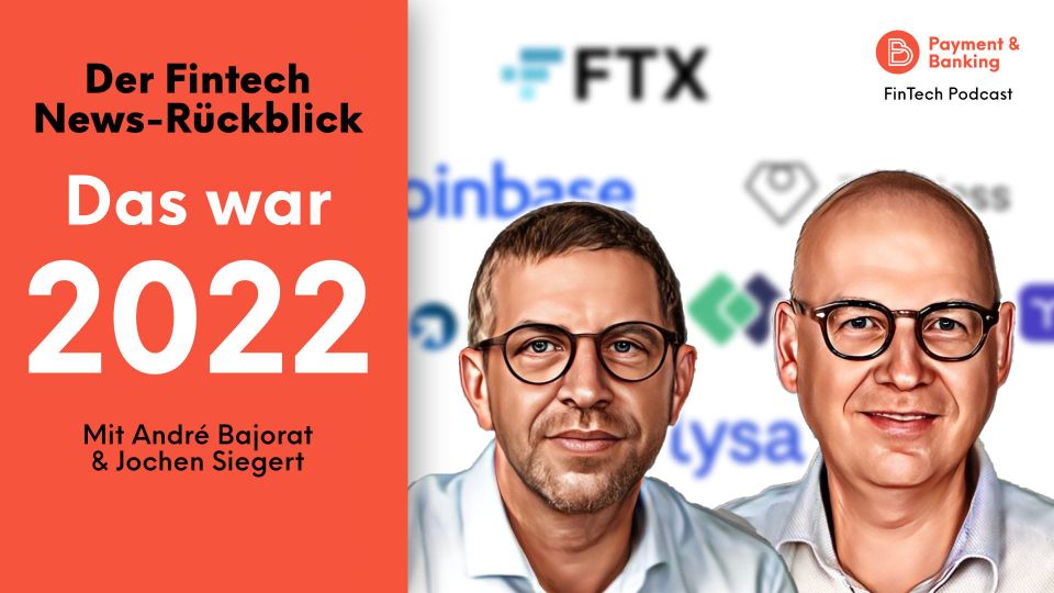 Der Fintech News-Rückblick: Das war 2022