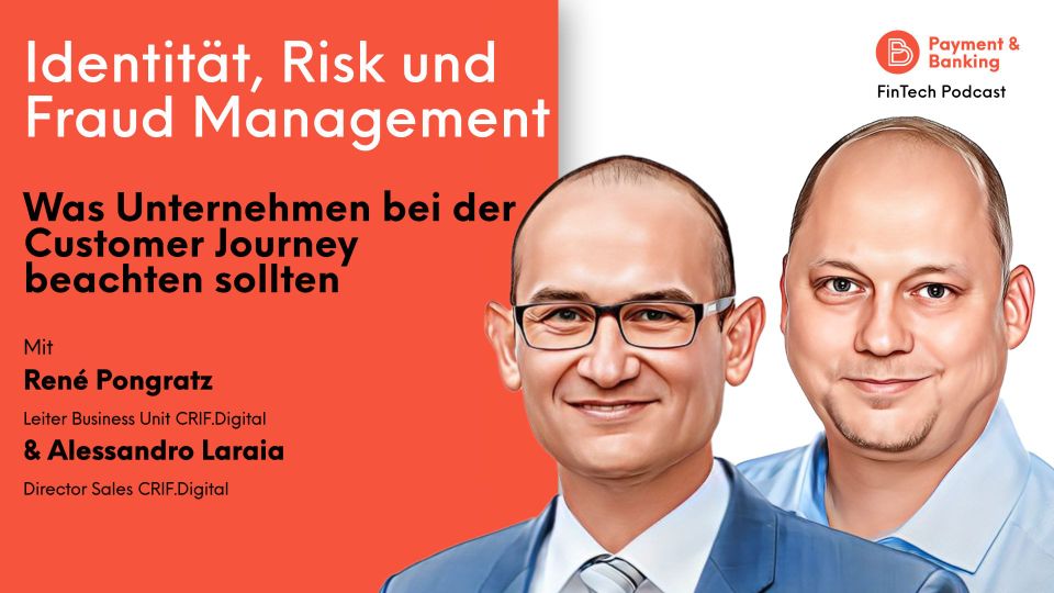 Identität, Risk und Fraud Management: Was Unternehmen bei der Customer Journey beachten sollten