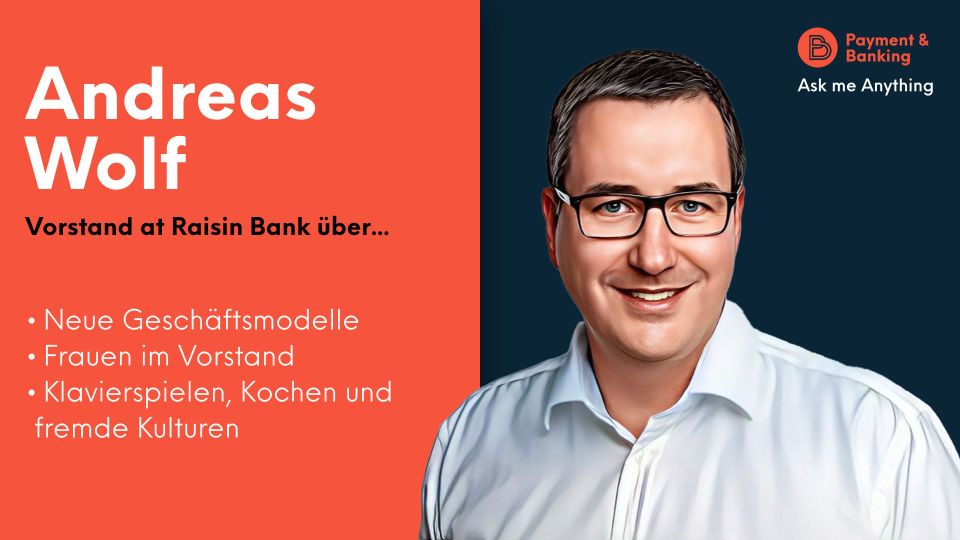 Andreas Wolf (Vorstand Raisin Bank) über Klavierspielen und neue Geschäftsmodelle