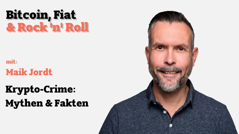 Krypto-Crime mit Maik Jordt: Mythen & Fakten