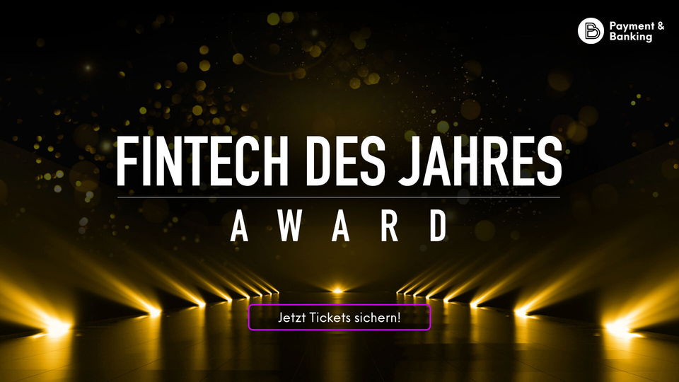 Vorhang auf: Der „Fintech des Jahres“ Award