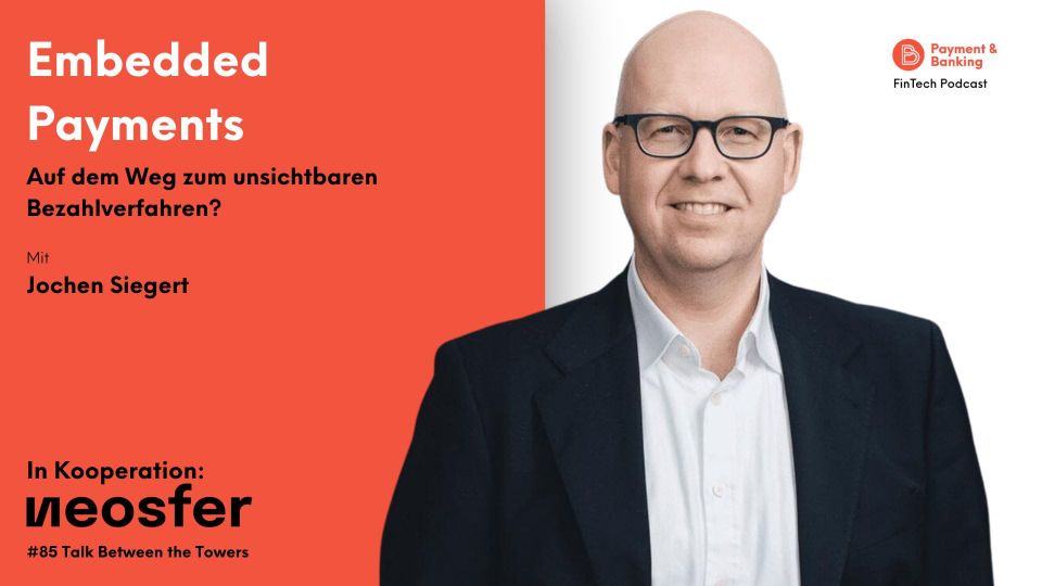 Embedded Payment und die Tech-Giganten – Strategie und Entwicklungen