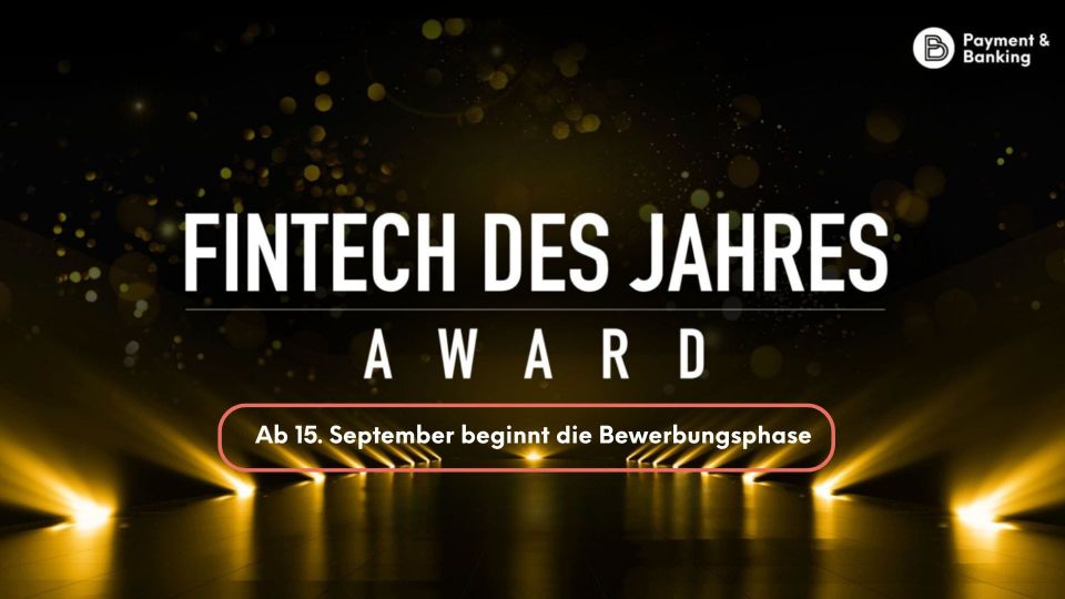 „Fintech des Jahres-Award“ – Große Ideen brauchen eine Bühne