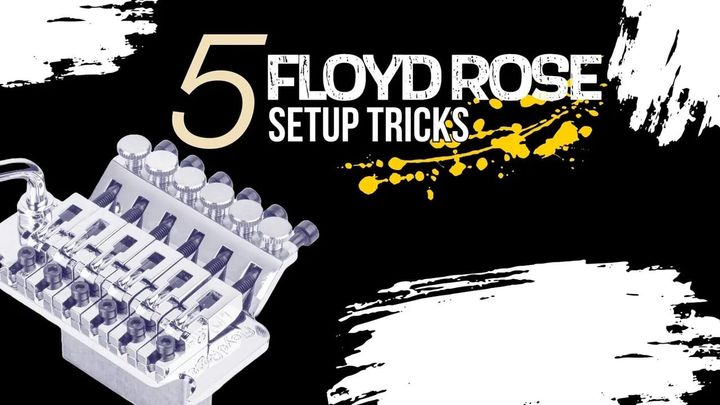 How to Set Up a Floyd Rose: 5 Must-Know Tips