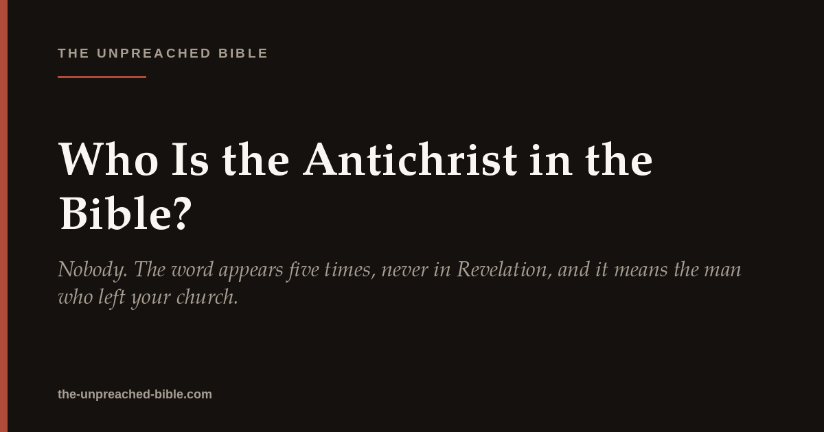 Who Is the Antichrist in the Bible?