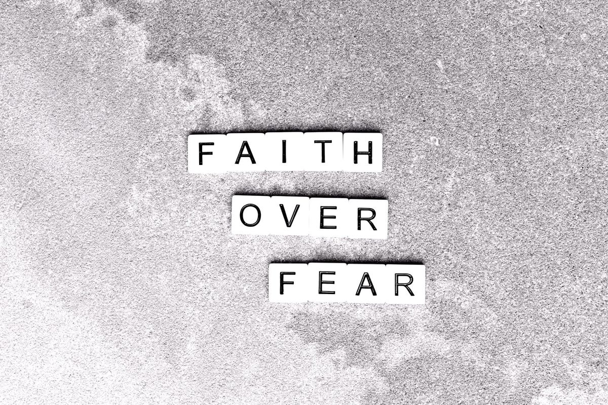 April 25 – Perfect Love Casts Out Fear