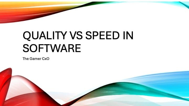 Quality versus speed - deck version