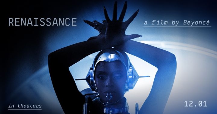 Week-to-Week: Renaissance, a film by—and about—Beyoncé